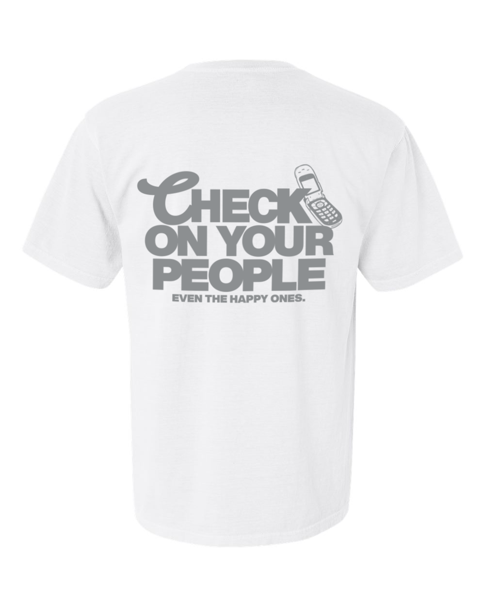 Check On Your People T-Shirt